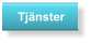 Tjänster